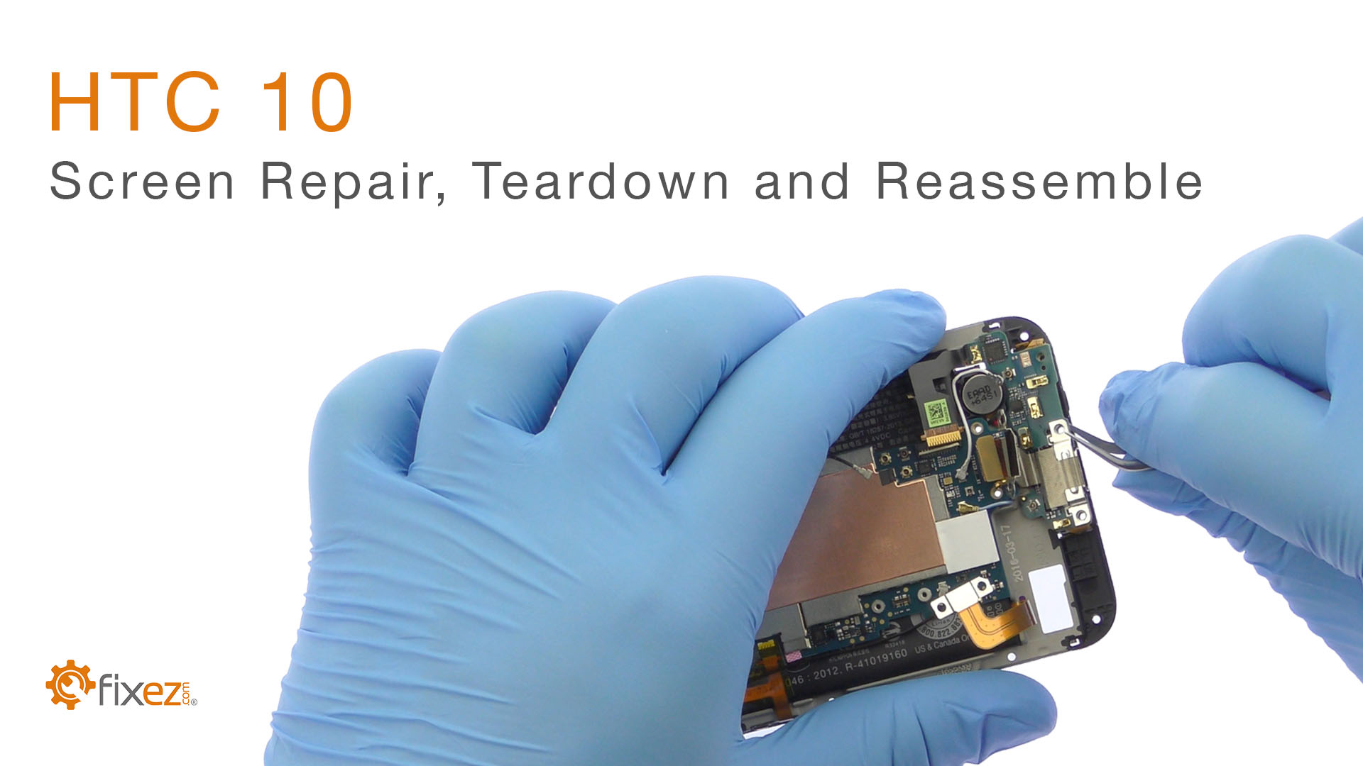 HTC 10 Screen Repair, Teardown and Reassemble