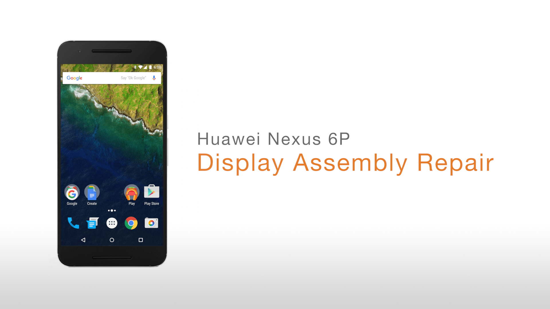 Huawei Nexus 6P Display Assembly Repair