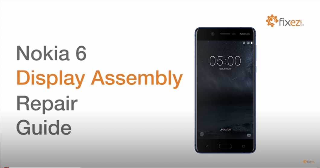Nokia 6 Display Assembly Repair