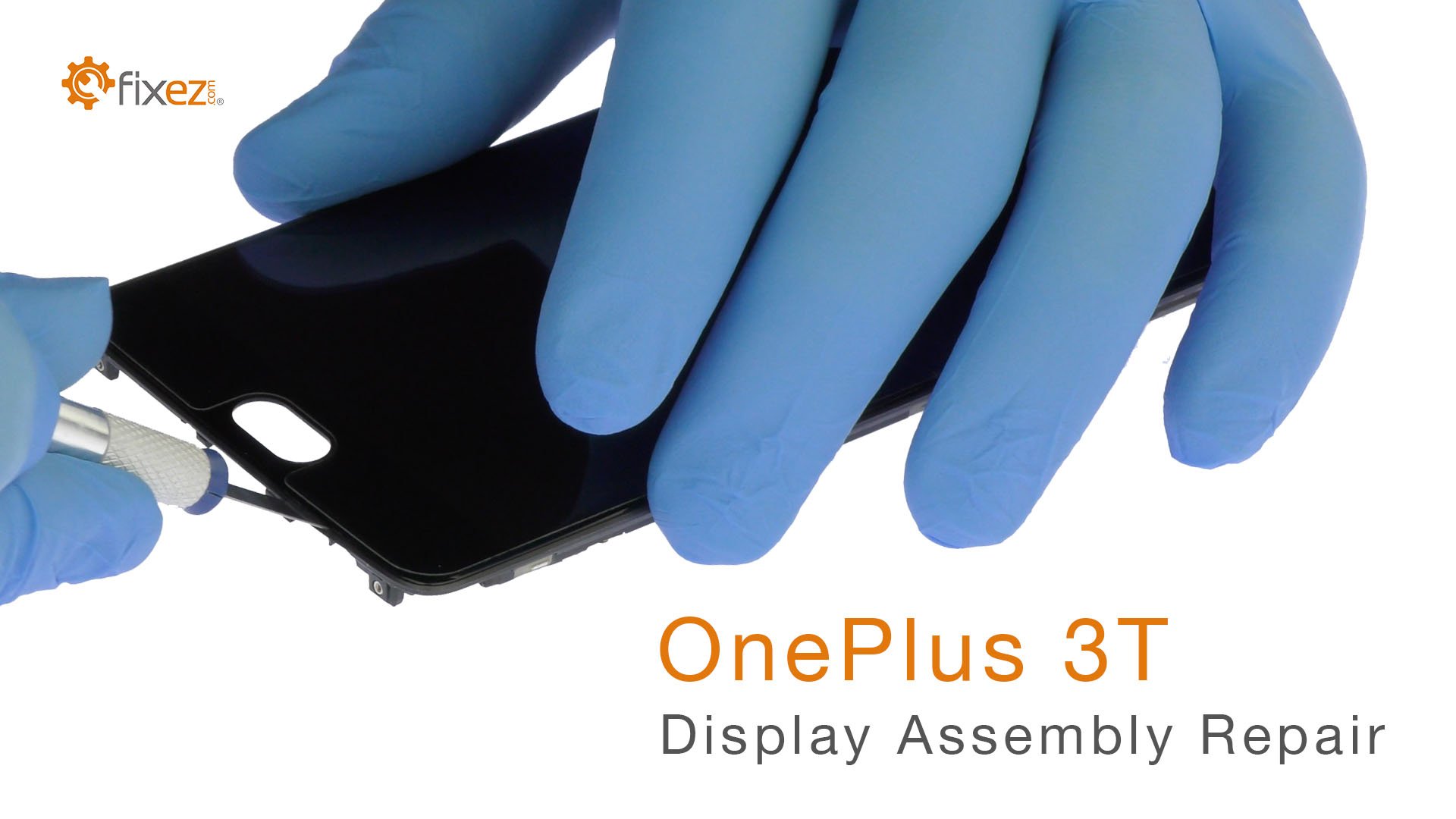 OnePlus 3T Display Assembly Repair