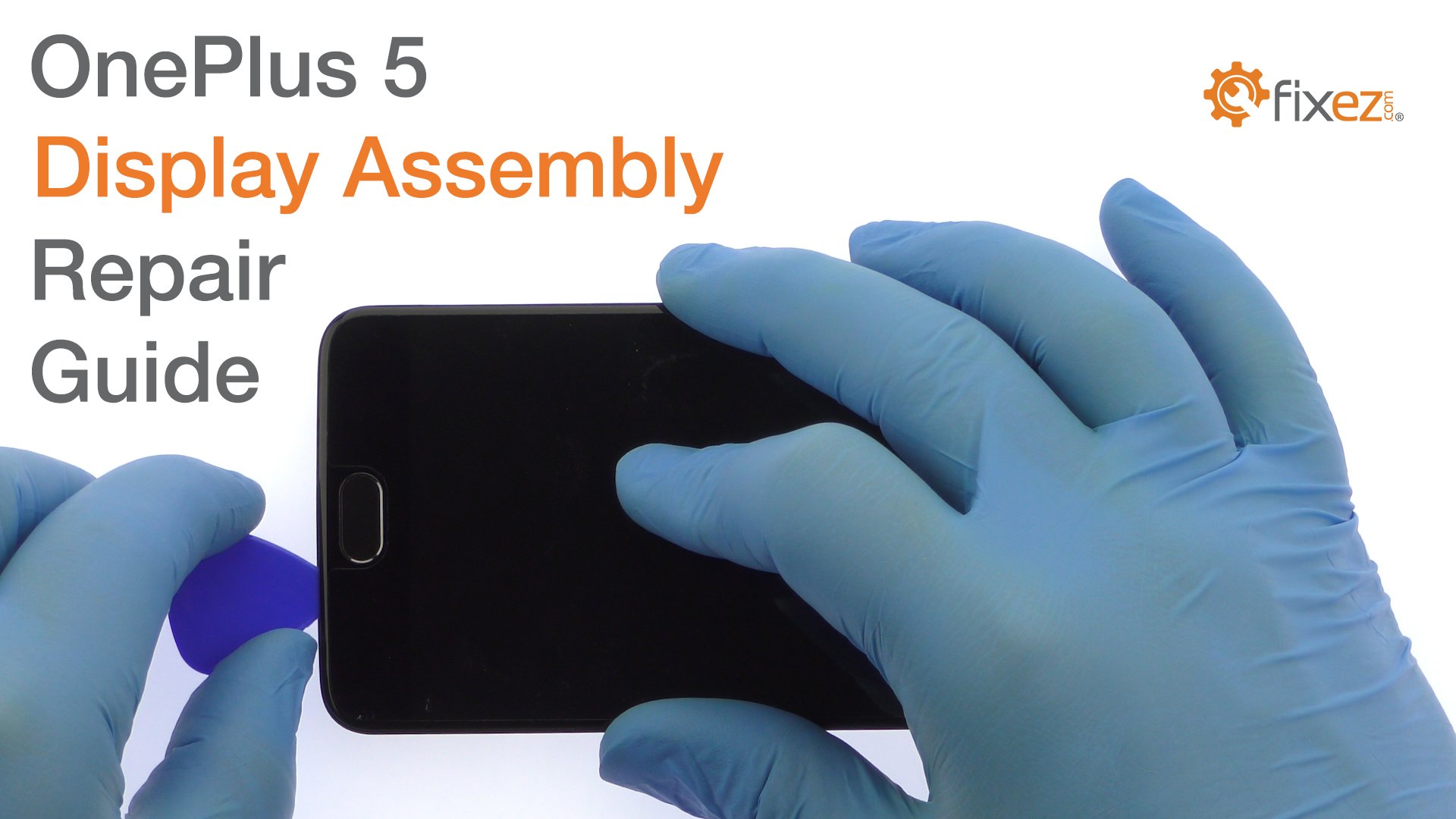 OnePlus 5 Display Assembly Repair