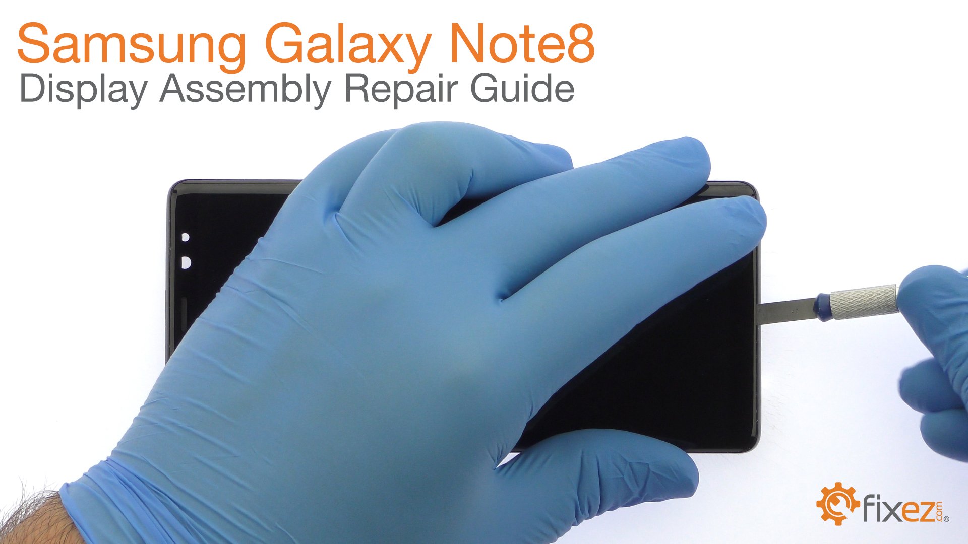 Samsung Galaxy Note8 Display Assembly Repair