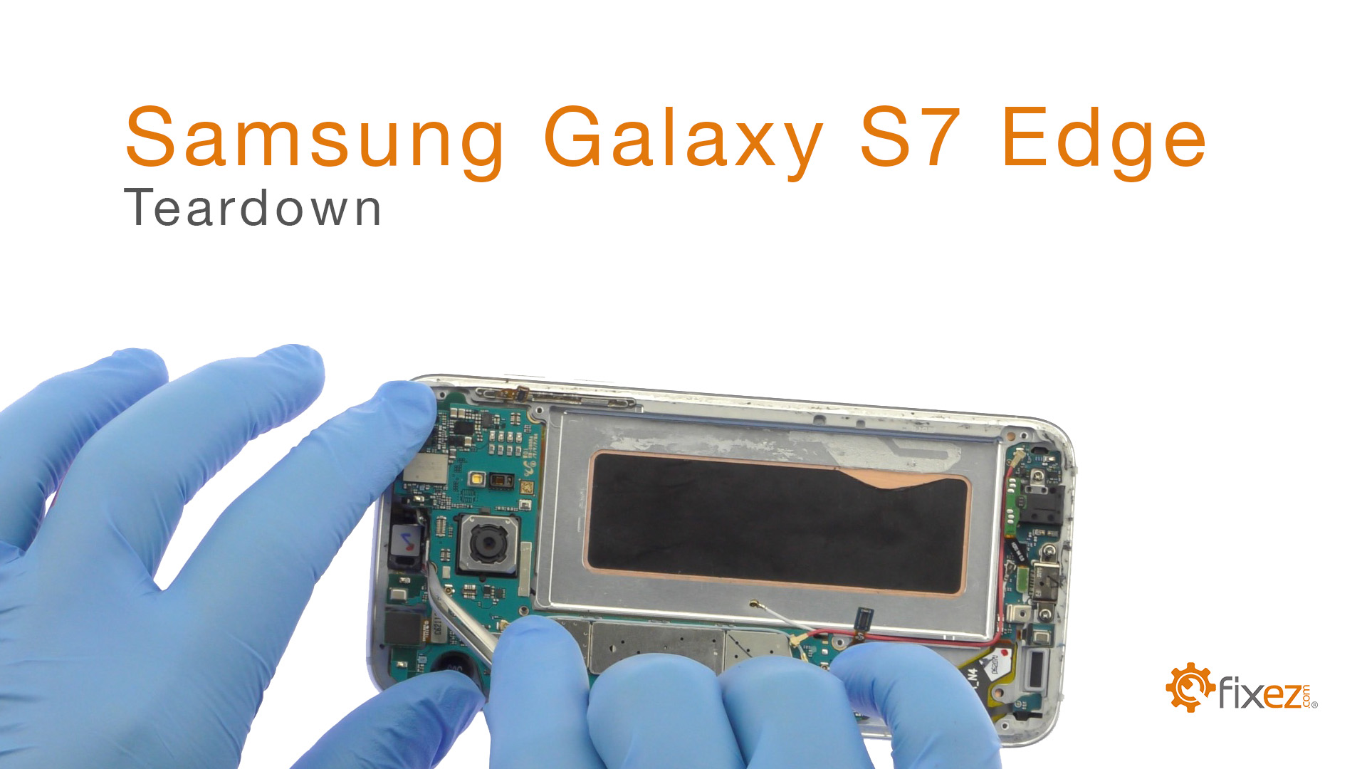 Samsung Galaxy S7 Edge Teardown