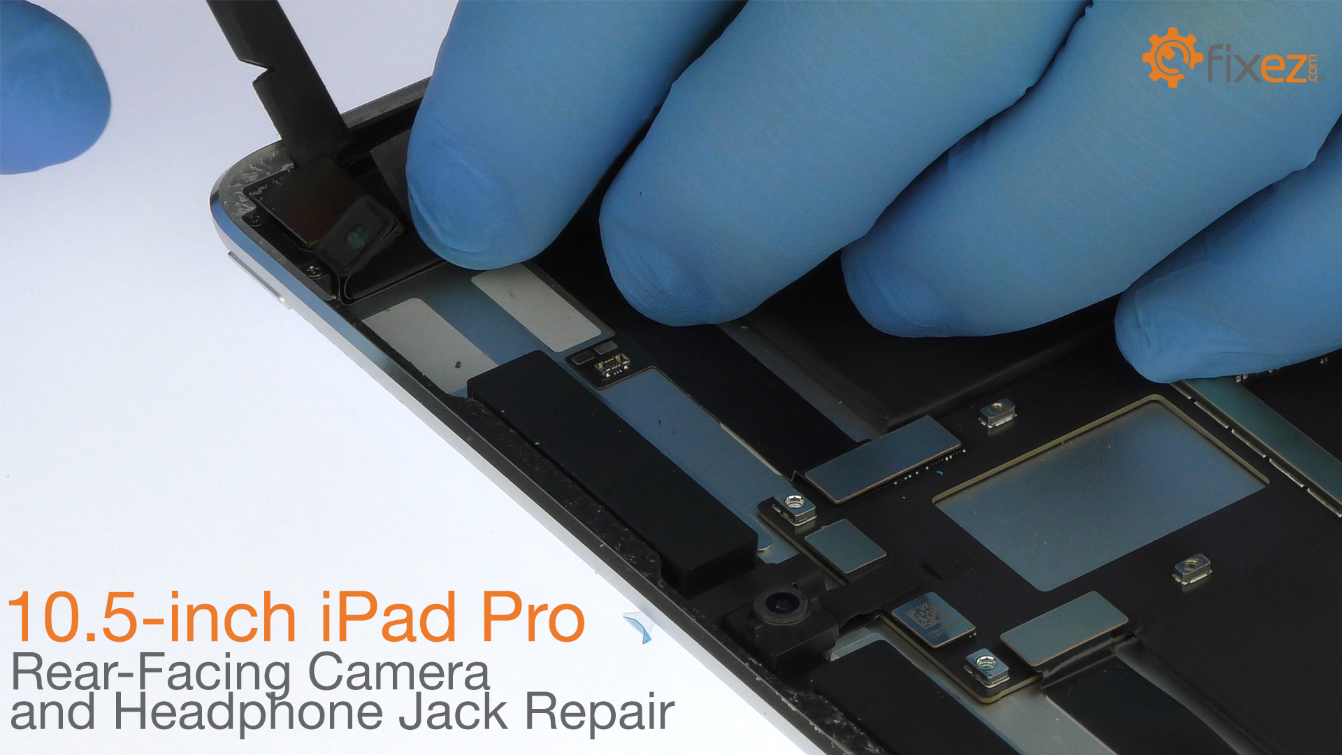 iPad Pro 10.5" Rear-Facing Camera and Headphone Jack Repair